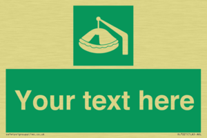 Custom sign Safe condition Davit-launched liferaft